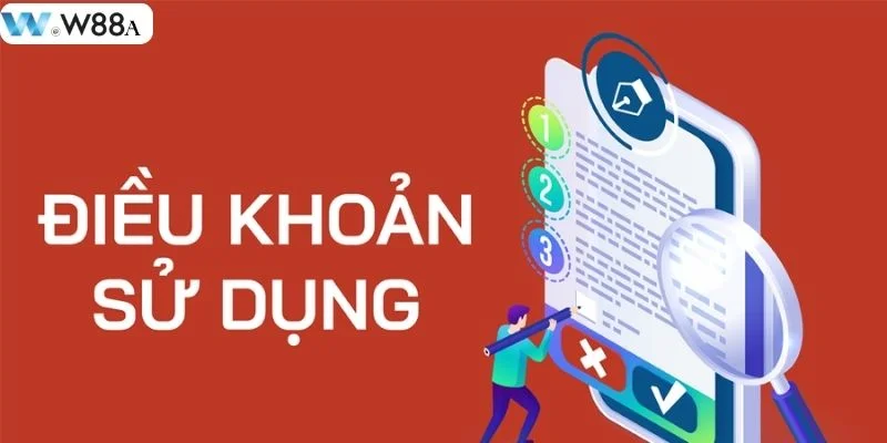 Điều Khoản Sử Dụng Tại W88: Cam Kết An Toàn Cho Hội Viên 9 Điều khoản sử dụng là quy định bảo vệ quyền lợi của hai bên